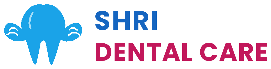 Shri Dental Care
